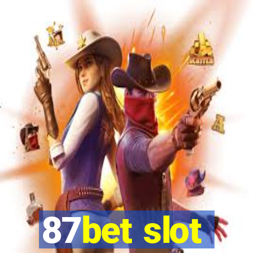 87bet slot